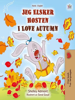 cover image of Jeg Elsker Høsten I Love Autumn